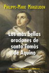 Las Mas Bellas Oraciones De Santo Tomas De Aquino