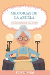 Las Memorias De La Abuela De Onefam