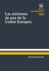 Las Misiones de paz de la Unión Europea