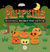 Las Pumpkins Salvan el Bosque Encantado