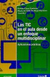 Las TIC en el aula desde un enfoque multidisciplinar