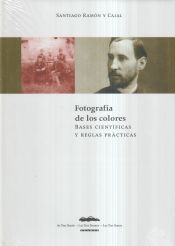 Portada de Fotografía de los colores : bases científicas y reglas prácticas