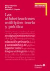 Las alfabetizaciones múltiples: teoría y práctica