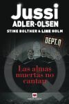 Las almas muertas no cantan