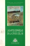 Las artes espa&ntilde;olas en la crisis del 98