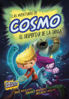 Las aventuras de Cosmo. El despertar de la grasa