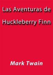 Portada de Las aventuras de Huckleberry Finn (Ebook)