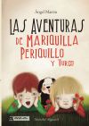 Las aventuras de Mariquilla, Periquillo y Turco