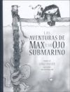Las aventuras de Max y su ojo submarino