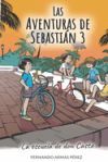 Las aventuras de Sebasti&aacute;n 3: La escuela de don Casto