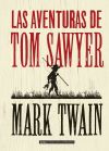 Las aventuras de Tom Sawyer (Clásicos)