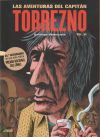 Las aventuras del Capitán Torrezno, volumen 6. La última curda