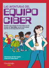 Las Aventuras Del Equipo Ciber