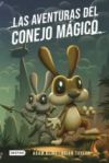 Las aventuras del conejo mágico (Ebook)