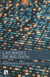 Las Bases De Big Data De Caballero Roldán, Rafael; Martín Martín, Enrique