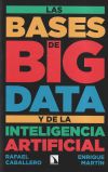 Las bases de big data y de la inteligencia artificial