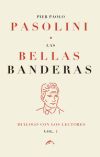 Las bellas banderas: Diálogo con los lectores (vol.I)