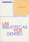 Las bibliotecas por dentro