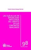 Las cláusulas de exigibilidad anticipada del crédito en los contratos bancarios