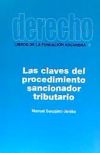 Las claves del procedimiento sancionador tributario