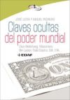 Las claves ocultas del poder mundial