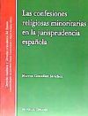 Las confesiones religiosas minoritarias en la jurisprudencia española