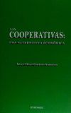 Las cooperativas. Una alternativa económica