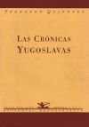 Las crónicas yugoslavas