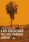 Las delicias de los verdes años