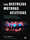 Las destrezas motoras atléticas