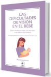 Las dificultades de visión en el bebé