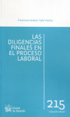 Las Diligencias Finales En El Proceso Laboral