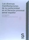 Las diversas manifestaciones de la conformidad en el Derecho procesal penal español