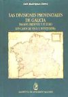 Las divisiones provinciales de Galicia