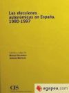 Las elecciones autonómicas en España, 1980-1997