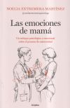 Las emociones de mamá