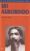 Las enseñanzas de Sri Aurobindo