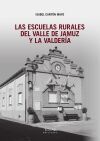 Las escuelas rurales del Valle de Jamuz y La Valder&iacute;a