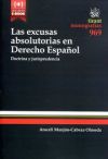 Las Excusas Absolutorias En Derecho Español Doctrina Y Jurisprudencia