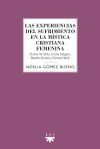 Las experiencias del sufrimiento en la mística cristiana femenina: Teresa de Jesús, Gema Galgani, Marthe Robin y Simone Weil