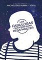 Las fabulosas canciones para desaparecer