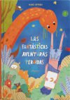 Las Fantásticas Aventuras Perdidas De Magui Siffredi