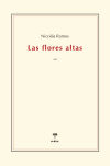 Las flores altas