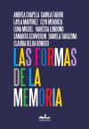 Las formas de la memoria Las formas de la memoria