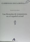 Las fórmulas de tratamiento en el español actual (t)