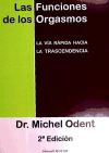 Las funciones de los orgasmos