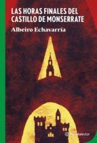 Portada de Las horas finales del castillo de Monserrate (Ebook)
