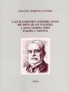 Las ilusiones americanas de don Juan Valera y otros estudios sobre España y América