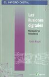 Las ilusiones digitales