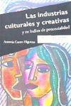 Las industrias culturales y creativas y su índice de potencialidad